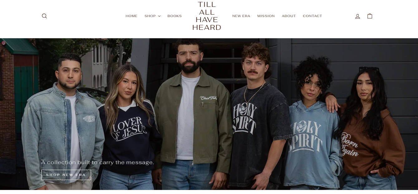 Till All Have Heard merch store